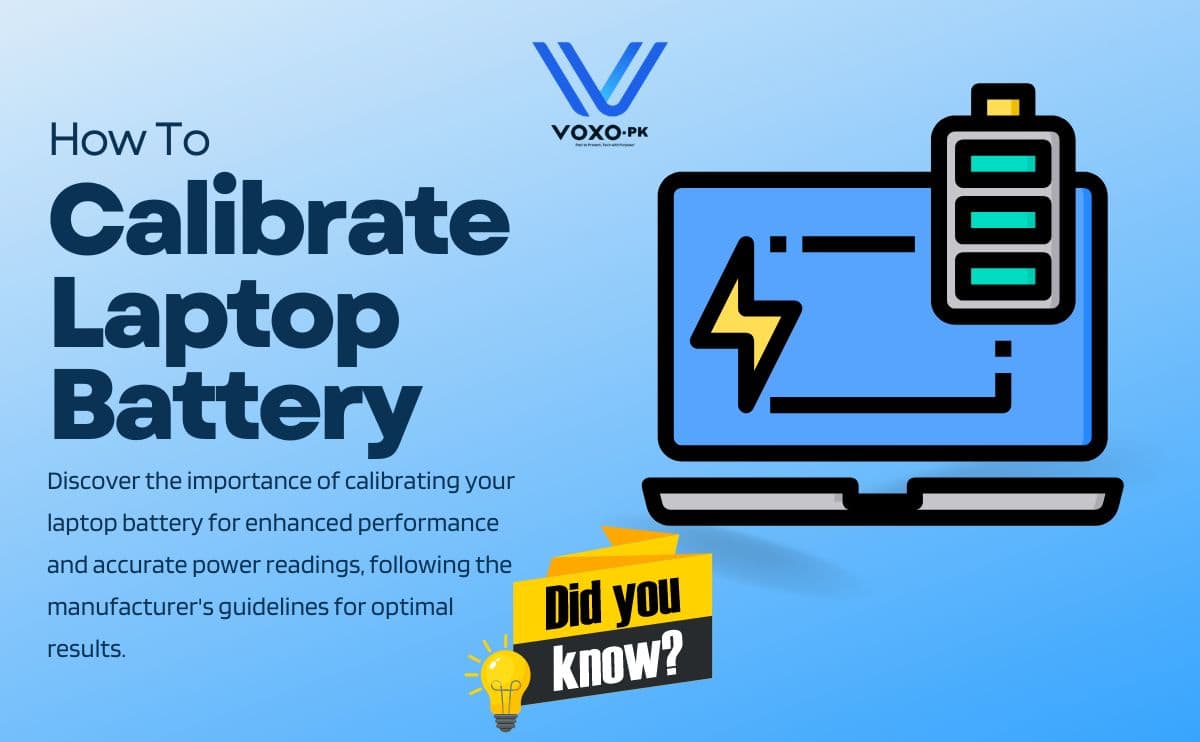 How to Calibrate Laptop Battery - Voxo.Pk