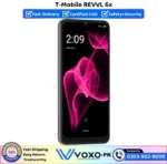 T-Mobile REVVL 6x Price In Pakistan